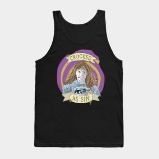 Crooked As Sin Tank Top